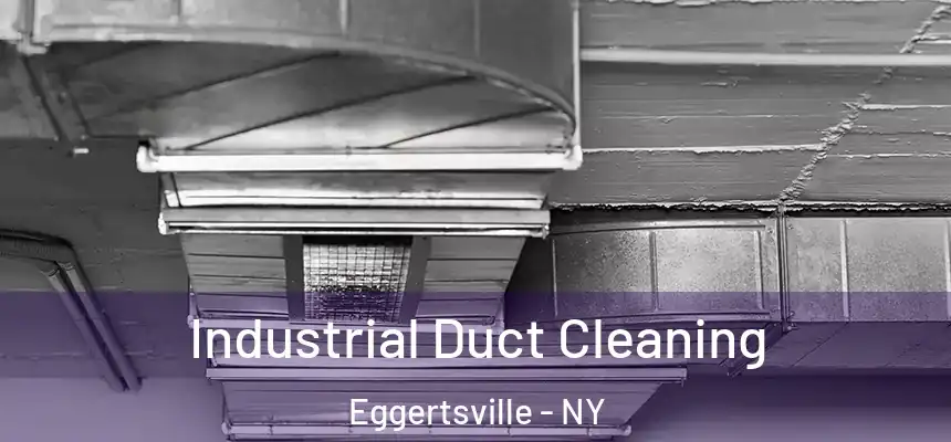  Industrial Duct Cleaning Eggertsville - NY